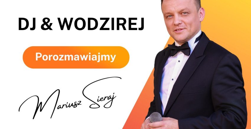 DJ & WODZIREJ - MARIUSZ... - Olsztyn