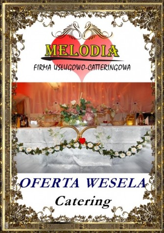 Firma Usługowo Catteringowa MELODIA Zawoja
