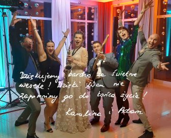 Dziękujemy bardzo za świetne wesele! Dzięki Wam nie zapomnimy go do końca życia! Karolina i Adam Bydgoszcz