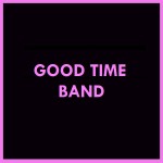 Good Time Band - coverowy zespół weselno eventowy Legionowo