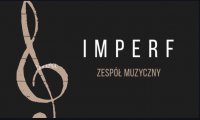 Zespół muzyczny IMPERF Przemyśl
