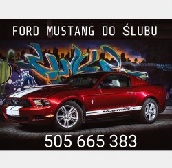 Ford Mustang do ślubu, imprezy, studniówki Bydgoszcz