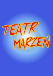 TEATR MARZEŃ WARSZAWA