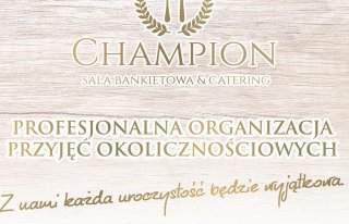 Sala Restauracyjno-Bankietowa Champion Elbląg