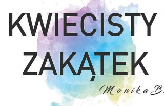 Kwiaciarnia Kwiecisty Zakątek Monika Biel Wieruszów