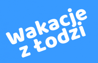 Wakacje z Łodzi Łódź