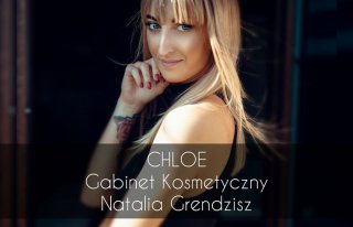 CHLOE Gabinet kosmetyczny Natalia Grendzisz Osiek