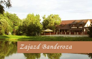 Zajazd Banderoza Kąty Wrocławskie